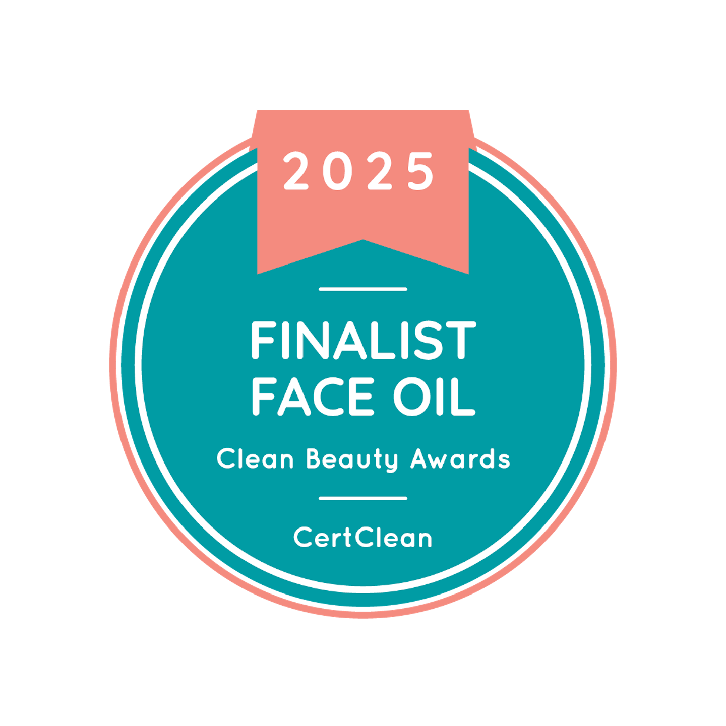 CertClean 2025 Clean Beauty Awards, Finalist for Best Face Oil